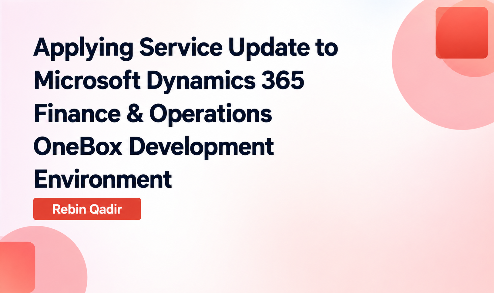Applying Service Update to Microsoft Dynamics 365 Finance & Operations ...